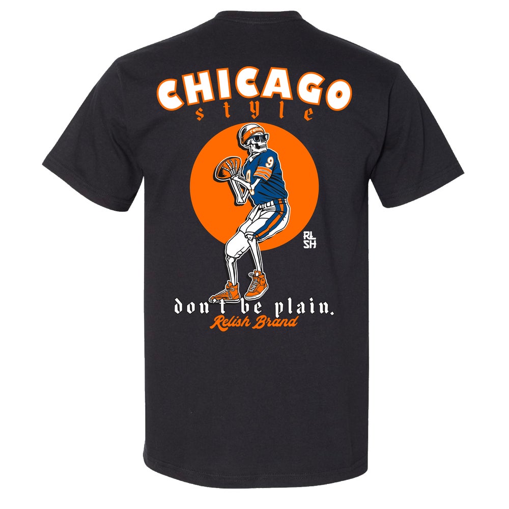 
                  
                    Load image into Gallery viewer, &amp;quot;Don&amp;#39;t be Plain&amp;quot; - Chicago Style Football
                  
                